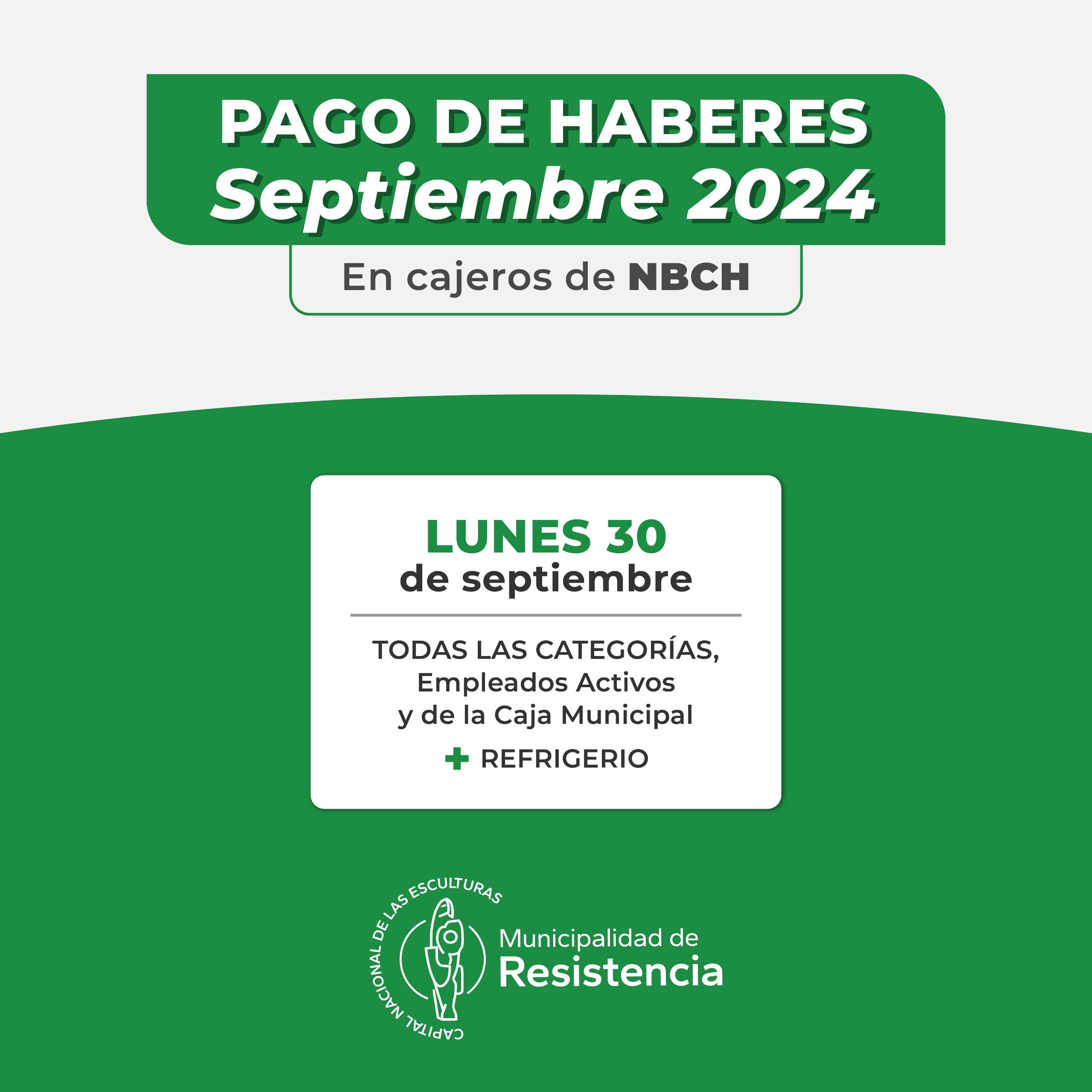 Resistencia paga sueldos de septiembre el próximo lunes 30