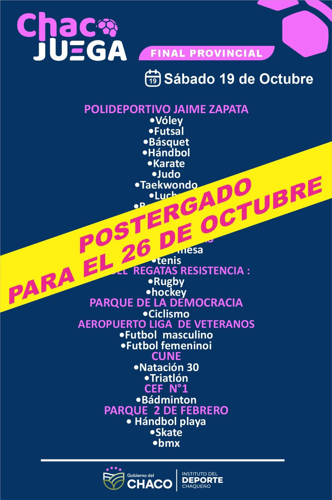 Se posterga para el próximo sábado 26 la final de “Chaco Juega”.