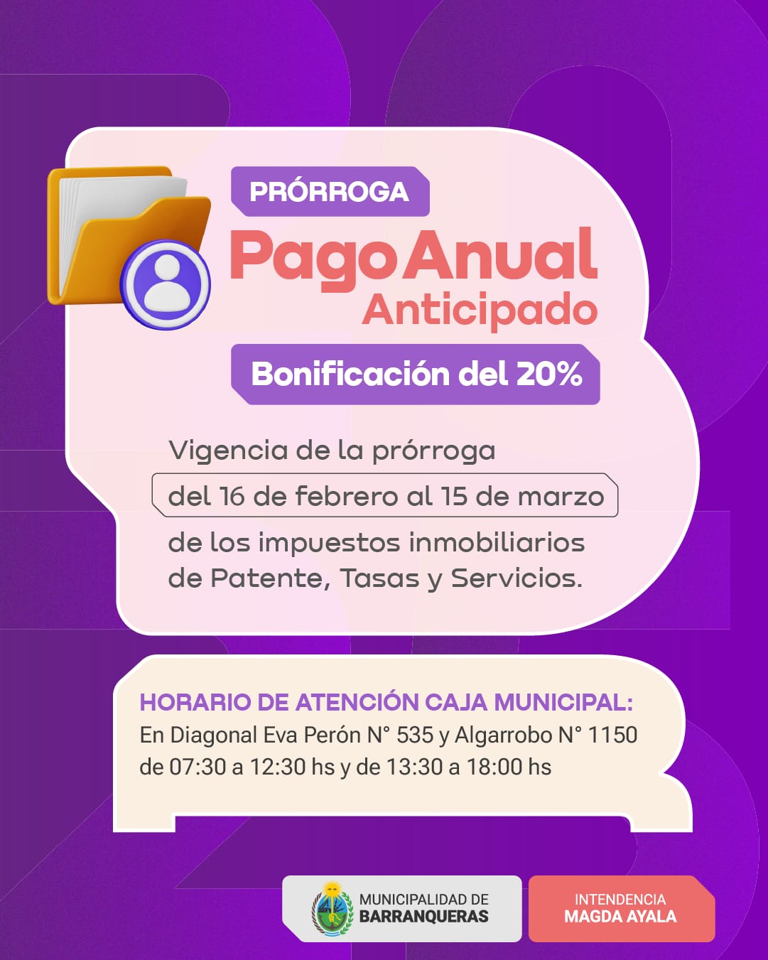 Barranqueras: prórroga  del Pago Anual Anticipado