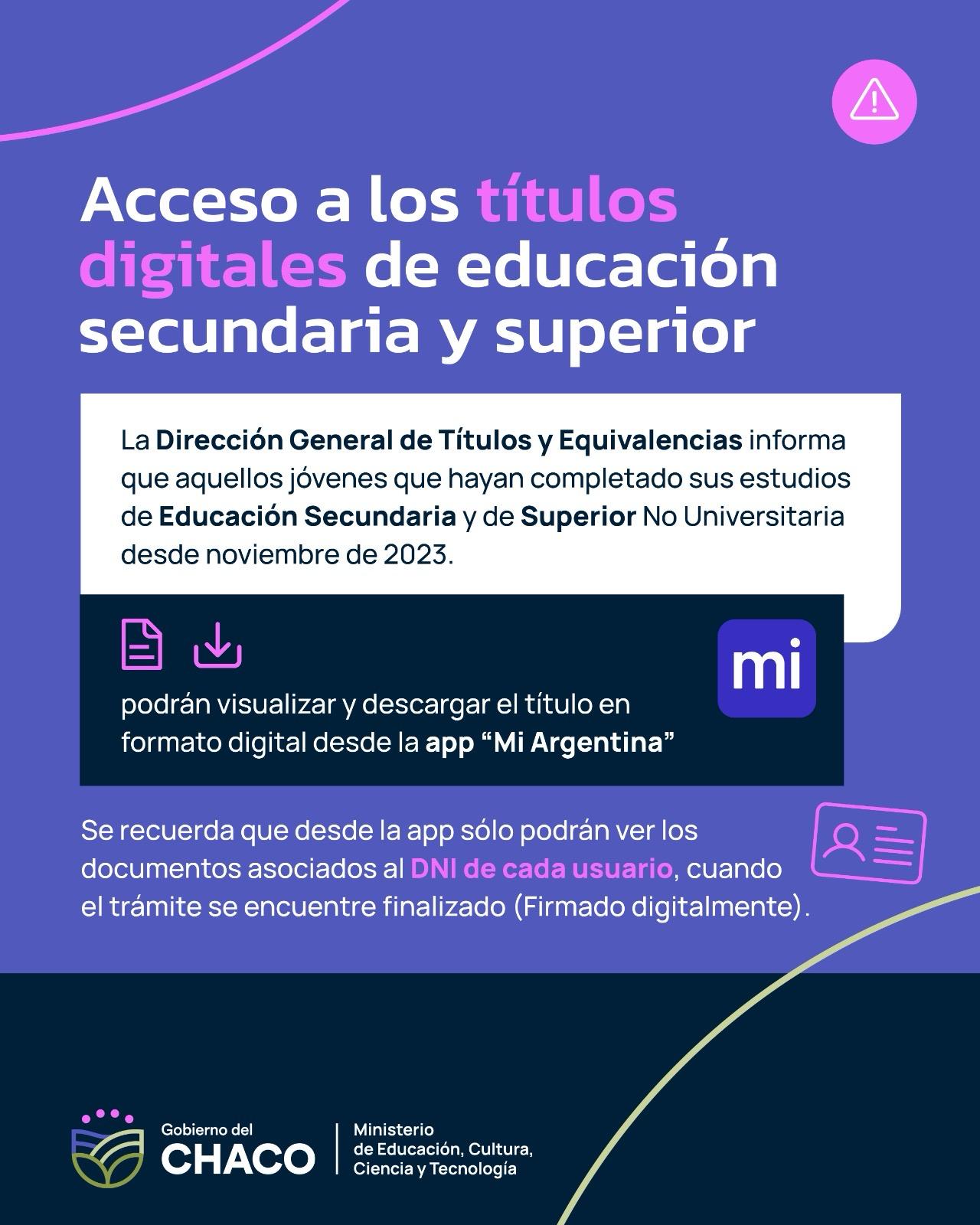 Educación informa que los títulos digitales de secundaria y de superior están disponibles en la App Mi Argentina