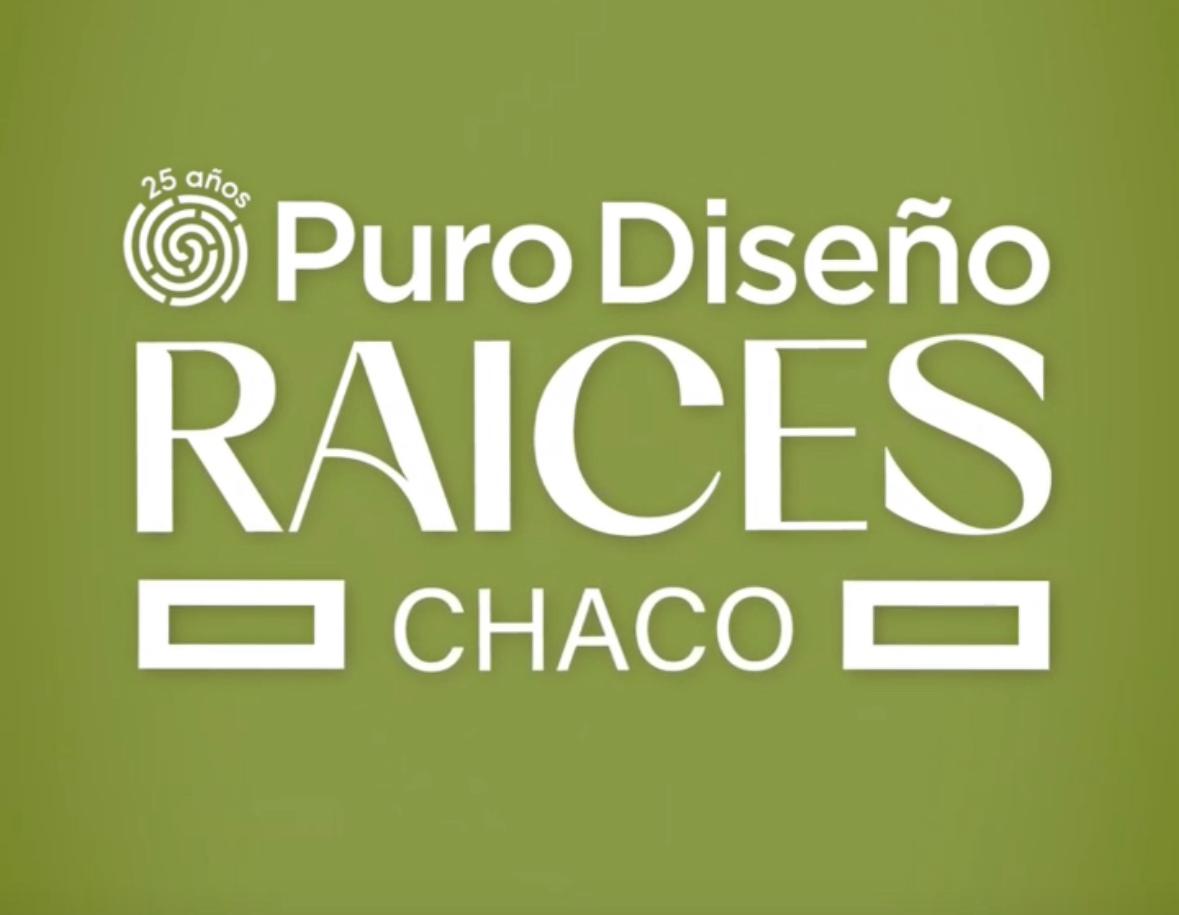 21 y 22 de junio: puro diseño Raíces Edición Chaco 2025